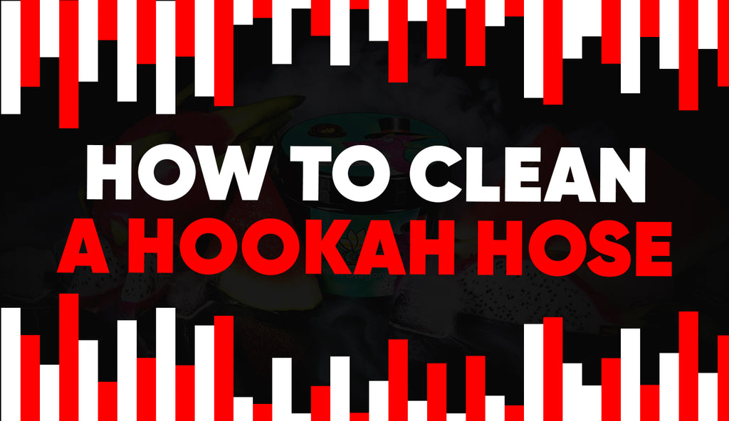 How To Clean a Hookah Hose