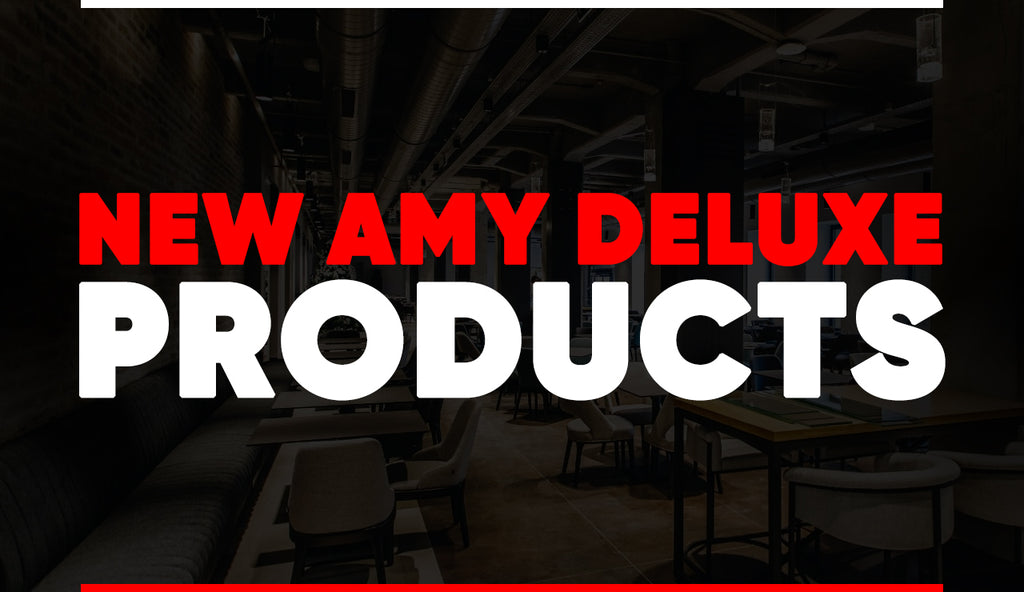 100s of New Amy Deluxe Products Launched