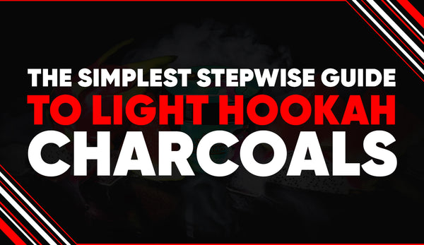 The Simplest Stepwise Guide to Light Hookah Charcoals